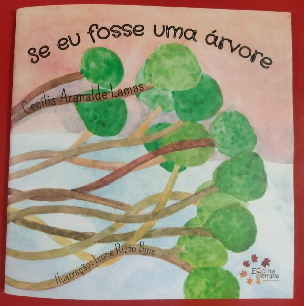 Livro infantil "Uma árvore para abraçar" terá lançamento em São Chico 1 livro se eu fosse uma arvore 2 - Acontece Gramado